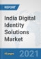 India Digital Identity Solutions Market: Prospects, Trends Analysis, Market Size and Forecasts up to 2027 - Product Thumbnail Image