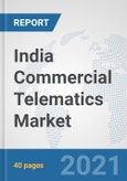 India Commercial Telematics Market: Prospects, Trends Analysis, Market Size and Forecasts up to 2027- Product Image