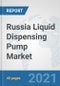 Russia Liquid Dispensing Pump Market: Prospects, Trends Analysis, Market Size and Forecasts up to 2027 - Product Thumbnail Image