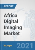Africa Digital Imaging Market: Prospects, Trends Analysis, Market Size and Forecasts up to 2027- Product Image