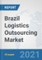 Brazil Logistics Outsourcing Market: Prospects, Trends Analysis, Market Size and Forecasts up to 2027 - Product Thumbnail Image