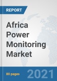Africa Power Monitoring Market: Prospects, Trends Analysis, Market Size and Forecasts up to 2027- Product Image