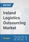 Ireland Logistics Outsourcing Market: Prospects, Trends Analysis, Market Size and Forecasts up to 2027 - Product Thumbnail Image