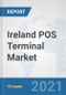 Ireland POS Terminal Market: Prospects, Trends Analysis, Market Size and Forecasts up to 2027 - Product Thumbnail Image