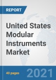 United States Modular Instruments Market: Prospects, Trends Analysis, Market Size and Forecasts up to 2027- Product Image