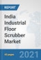 India Industrial Floor Scrubber Market: Prospects, Trends Analysis, Market Size and Forecasts up to 2027 - Product Thumbnail Image