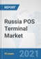 Russia POS Terminal Market: Prospects, Trends Analysis, Market Size and Forecasts up to 2027 - Product Thumbnail Image