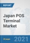 Japan POS Terminal Market: Prospects, Trends Analysis, Market Size and Forecasts up to 2027 - Product Thumbnail Image