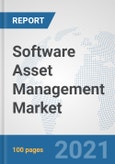 Software Asset Management Market: Global Industry Analysis, Trends, Market Size, and Forecasts up to 2027- Product Image