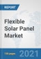 Flexible Solar Panel Market: Global Industry Analysis, Trends, Market Size, and Forecasts up to 2027 - Product Image