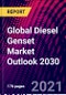 Global Diesel Genset Market Outlook 2030 - Product Thumbnail Image