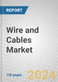 Wire and Cables: Materials, Technologies and Global Markets 2021-2026- Product Image