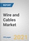 Wire and Cables: Materials, Technologies and Global Markets 2021-2026 - Product Thumbnail Image