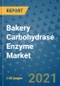 Bakery Carbohydrase Enzyme Market Outlook to 2028- Market Trends, Growth, Companies, Industry Strategies, and Post COVID Opportunity Analysis, 2018- 2028 - Product Image