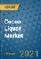 Cocoa Liquor Market Outlook to 2028- Market Trends, Growth, Companies, Industry Strategies, and Post COVID Opportunity Analysis, 2018- 2028 - Product Image