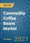 Commodity Coffee Beans Market Outlook to 2028- Market Trends, Growth, Companies, Industry Strategies, and Post COVID Opportunity Analysis, 2018- 2028 - Product Image