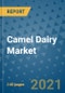 Camel Dairy Market Outlook to 2028- Market Trends, Growth, Companies, Industry Strategies, and Post COVID Opportunity Analysis, 2018- 2028 - Product Image