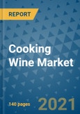 Cooking Wine Market Outlook to 2028- Market Trends, Growth, Companies, Industry Strategies, and Post COVID Opportunity Analysis, 2018- 2028- Product Image