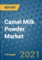 Camel Milk Powder Market Outlook to 2028- Market Trends, Growth, Companies, Industry Strategies, and Post COVID Opportunity Analysis, 2018- 2028 - Product Image