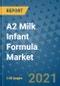A2 Milk Infant Formula Market Outlook to 2028- Market Trends, Growth, Companies, Industry Strategies, and Post COVID Opportunity Analysis, 2018- 2028 - Product Image