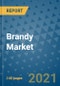Brandy Market Outlook to 2028- Market Trends, Growth, Companies, Industry Strategies, and Post COVID Opportunity Analysis, 2018- 2028 - Product Image