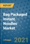 Bag Packaged Instant Noodles Market Outlook to 2028- Market Trends, Growth, Companies, Industry Strategies, and Post COVID Opportunity Analysis, 2018- 2028 - Product Image