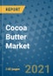 Cocoa Butter Market Outlook to 2028- Market Trends, Growth, Companies, Industry Strategies, and Post COVID Opportunity Analysis, 2018- 2028 - Product Image