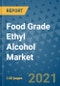 Food Grade Ethyl Alcohol Market Outlook to 2028- Market Trends, Growth, Companies, Industry Strategies, and Post COVID Opportunity Analysis, 2018- 2028 - Product Image