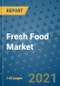 Fresh Food Market Outlook to 2028- Market Trends, Growth, Companies, Industry Strategies, and Post COVID Opportunity Analysis, 2018- 2028 - Product Image