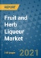 Fruit and Herb Liqueur Market Outlook to 2028- Market Trends, Growth, Companies, Industry Strategies, and Post COVID Opportunity Analysis, 2018- 2028 - Product Image