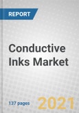 Conductive Inks: Global Markets to 2026- Product Image