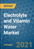 Electrolyte and Vitamin Water Market Outlook to 2028- Market Trends, Growth, Companies, Industry Strategies, and Post COVID Opportunity Analysis, 2018- 2028- Product Image