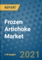 Frozen Artichoke Market Outlook to 2028- Market Trends, Growth, Companies, Industry Strategies, and Post COVID Opportunity Analysis, 2018- 2028 - Product Image