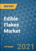 Edible Flakes Market Outlook to 2028- Market Trends, Growth, Companies, Industry Strategies, and Post COVID Opportunity Analysis, 2018- 2028- Product Image