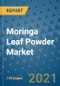 Moringa Leaf Powder Market Outlook to 2028- Market Trends, Growth, Companies, Industry Strategies, and Post COVID Opportunity Analysis, 2018- 2028 - Product Image