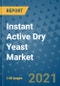 Instant Active Dry Yeast Market Outlook to 2028- Market Trends, Growth, Companies, Industry Strategies, and Post COVID Opportunity Analysis, 2018- 2028 - Product Image