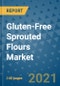 Gluten-Free Sprouted Flours Market Outlook to 2028- Market Trends, Growth, Companies, Industry Strategies, and Post COVID Opportunity Analysis, 2018- 2028 - Product Image