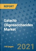 Galacto Oligosaccharides Market Outlook to 2028- Market Trends, Growth, Companies, Industry Strategies, and Post COVID Opportunity Analysis, 2018- 2028- Product Image