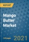 Mango Butter Market Outlook to 2028- Market Trends, Growth, Companies, Industry Strategies, and Post COVID Opportunity Analysis, 2018- 2028 - Product Image