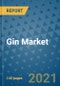 Gin Market Outlook to 2028- Market Trends, Growth, Companies, Industry Strategies, and Post COVID Opportunity Analysis, 2018- 2028 - Product Image