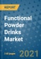 Functional Powder Drinks Market Outlook to 2028- Market Trends, Growth, Companies, Industry Strategies, and Post COVID Opportunity Analysis, 2018- 2028 - Product Image