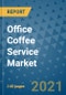 Office Coffee Service Market Outlook to 2028- Market Trends, Growth, Companies, Industry Strategies, and Post COVID Opportunity Analysis, 2018- 2028 - Product Thumbnail Image