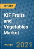 IQF Fruits and Vegetables Market Outlook to 2028- Market Trends, Growth, Companies, Industry Strategies, and Post COVID Opportunity Analysis, 2018- 2028- Product Image