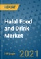 Halal Food and Drink Market Outlook to 2028- Market Trends, Growth, Companies, Industry Strategies, and Post COVID Opportunity Analysis, 2018- 2028 - Product Image