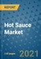 Hot Sauce Market Outlook to 2028- Market Trends, Growth, Companies, Industry Strategies, and Post COVID Opportunity Analysis, 2018- 2028 - Product Image