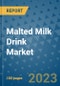 Malted Milk Drink Market Outlook to 2028- Market Trends, Growth, Companies, Industry Strategies, and Post COVID Opportunity Analysis, 2018- 2028 - Product Image