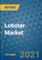Lobster Market Outlook to 2028- Market Trends, Growth, Companies, Industry Strategies, and Post COVID Opportunity Analysis, 2018- 2028 - Product Image