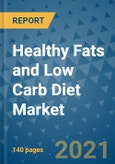 Healthy Fats and Low Carb Diet Market Outlook to 2028- Market Trends, Growth, Companies, Industry Strategies, and Post COVID Opportunity Analysis, 2018- 2028- Product Image
