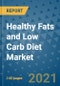 Healthy Fats and Low Carb Diet Market Outlook to 2028- Market Trends, Growth, Companies, Industry Strategies, and Post COVID Opportunity Analysis, 2018- 2028 - Product Image