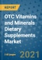 OTC Vitamins and Minerals Dietary Supplements Market Outlook to 2028- Market Trends, Growth, Companies, Industry Strategies, and Post COVID Opportunity Analysis, 2018- 2028 - Product Image